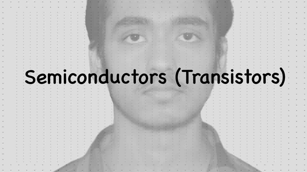 Semiconductors (Transistors) (removed)