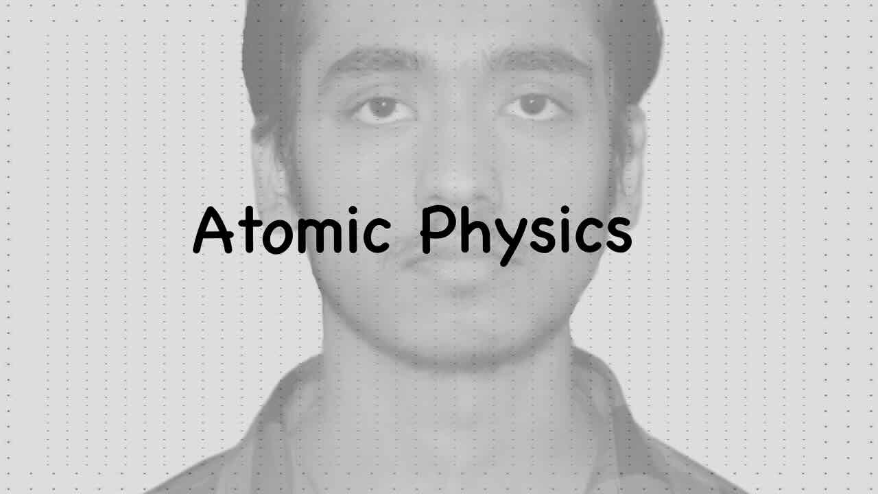 Atomic physics