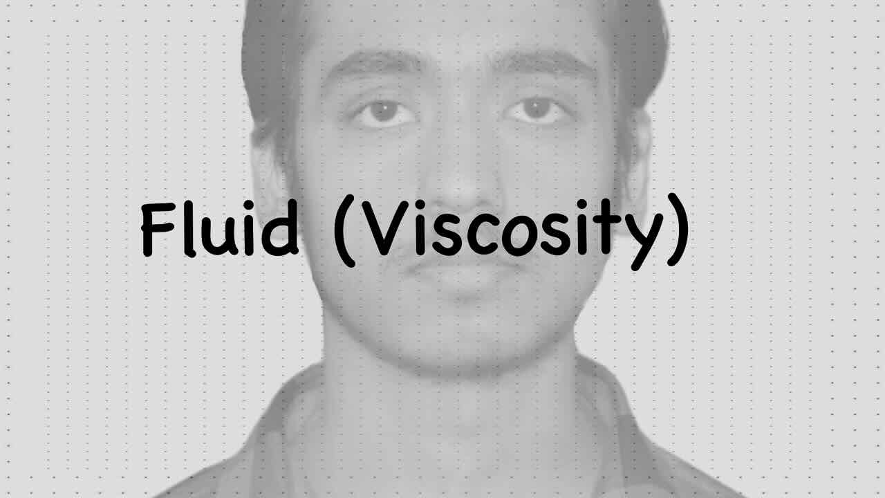 Fluid (Viscosity)