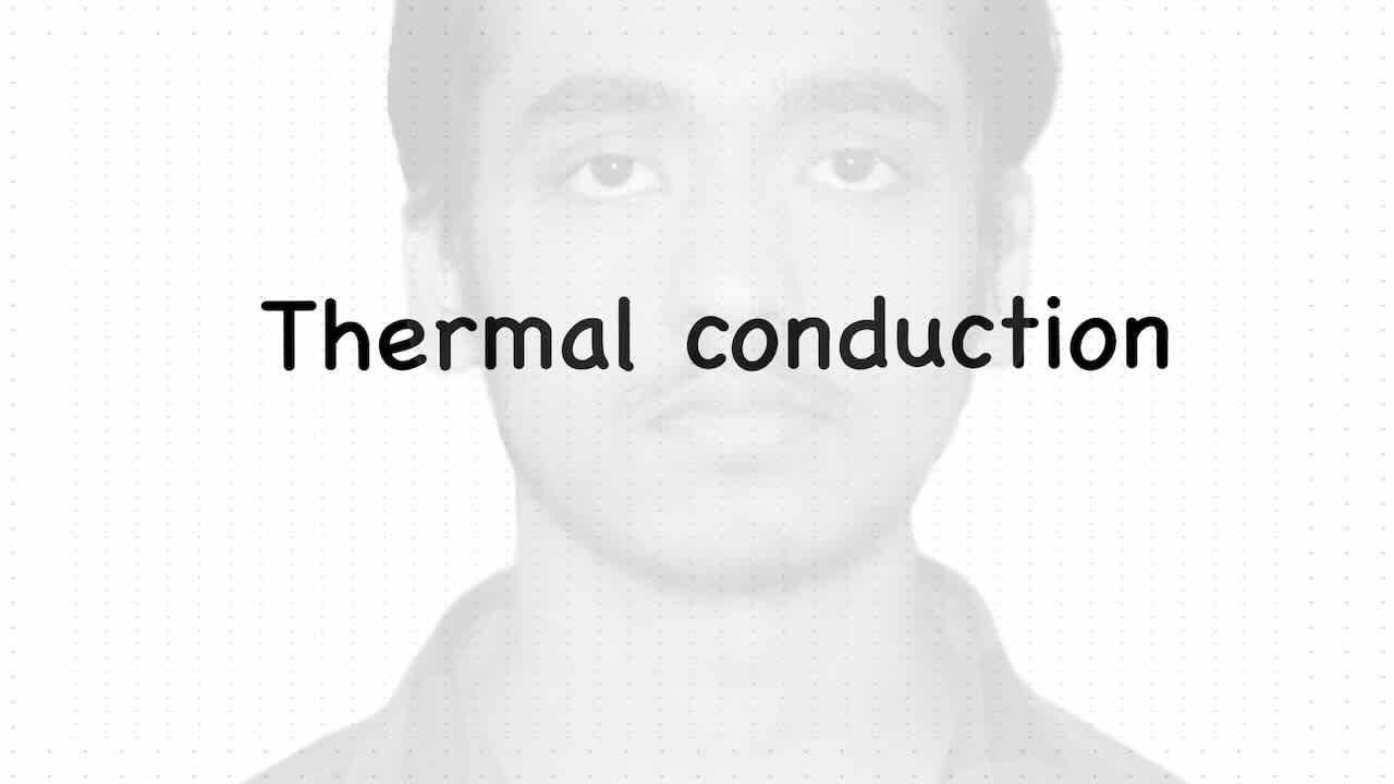 Thermal Conduction