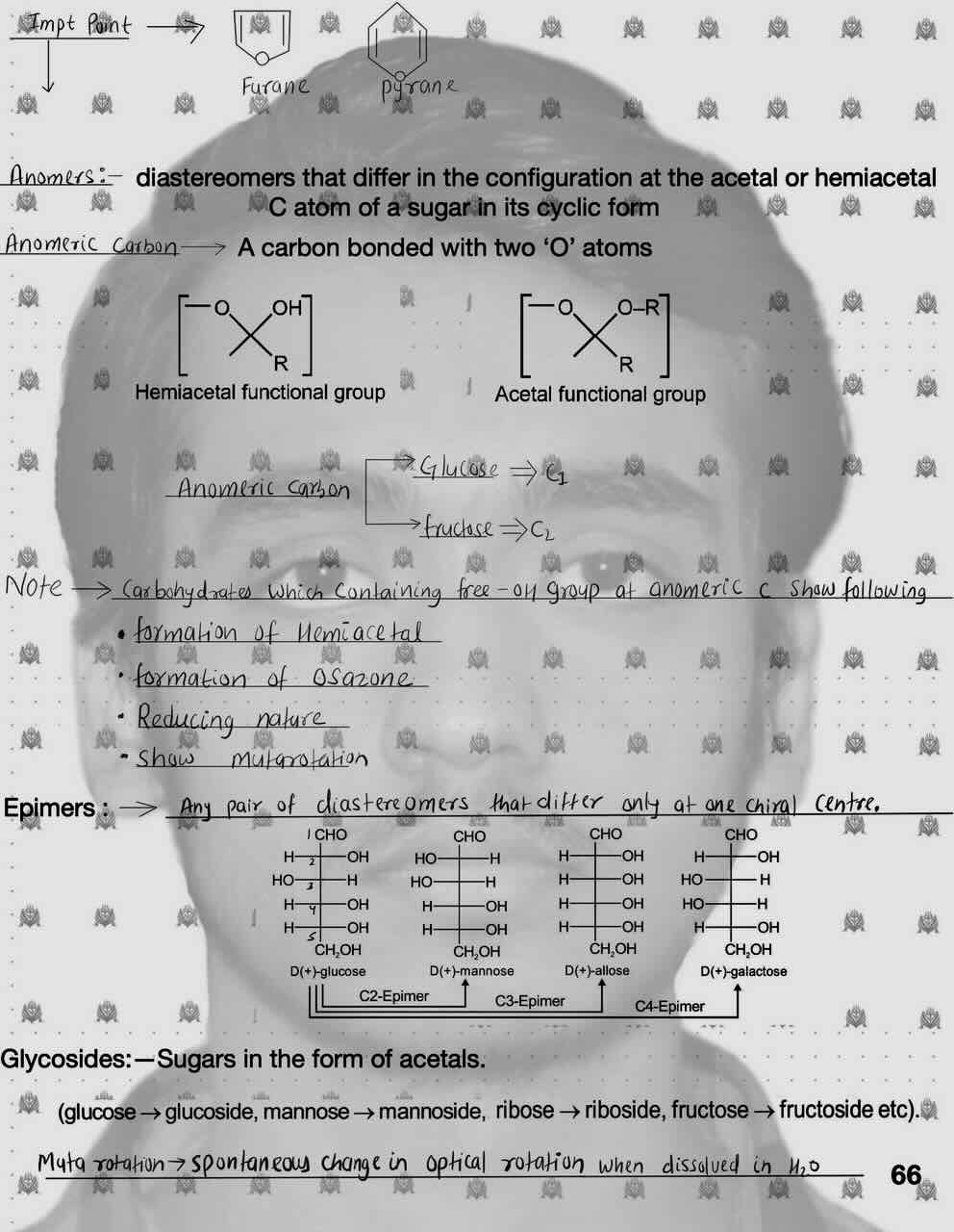 3. Biomolecules/Anomers/Anomeric carbon/Epimers/Glycosides/Mutarotation.