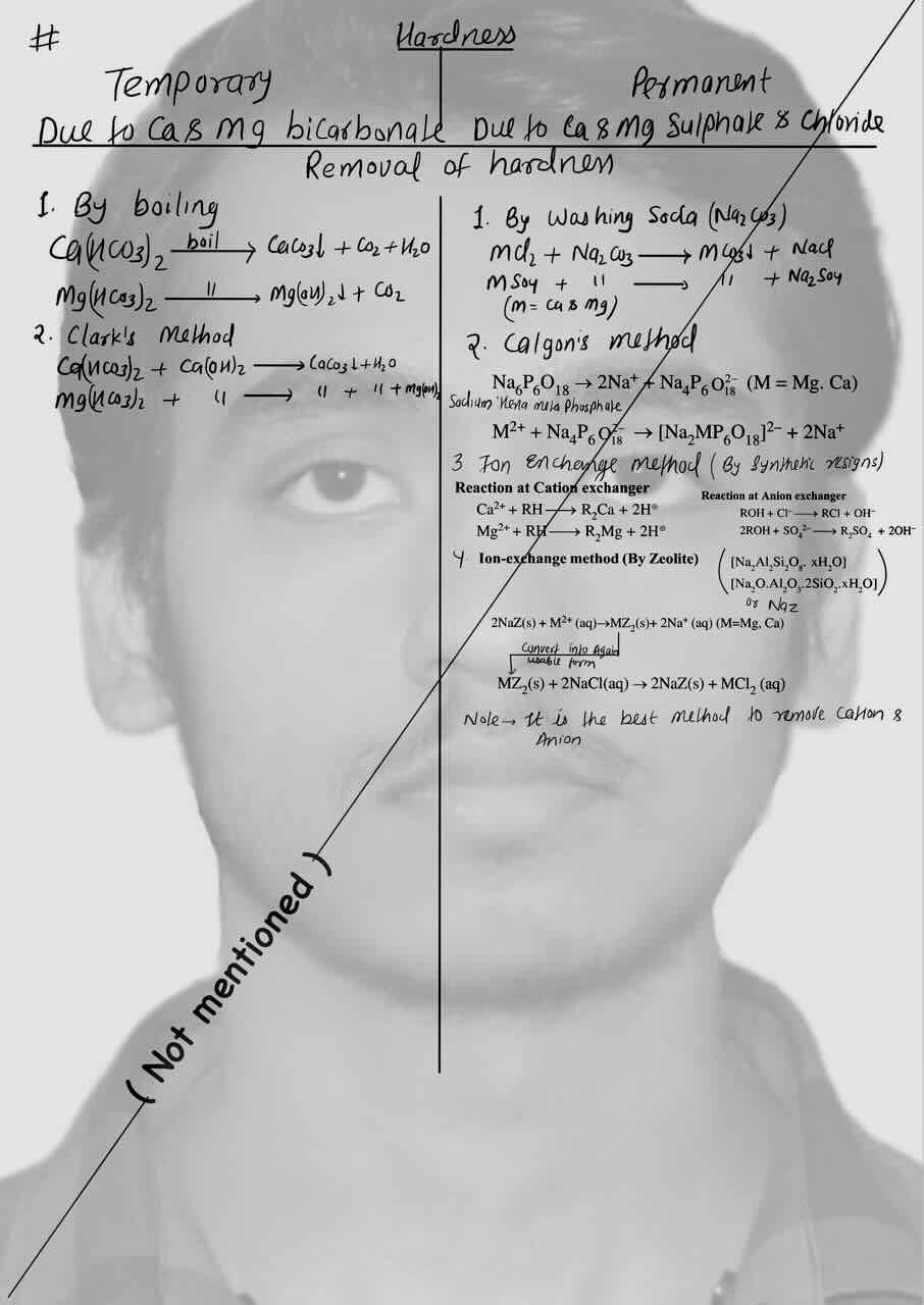 4. Hydrogen/Hardness/Temporary hardness and permanent hardness/Removal of hardness .